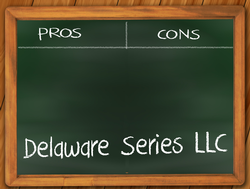 pros and cons of a delaware series llc